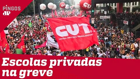 Escolas privadas na greve do PT e da CUT