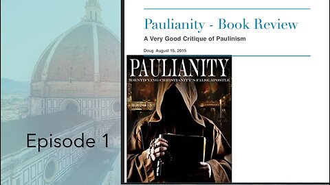 Paulianity by Farrell Book Review Episode 1.