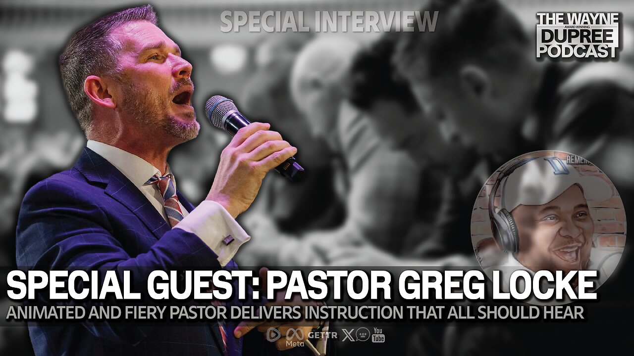Guest: Pastor Greg Locke 12-4-24 | Wayne Dupree Show