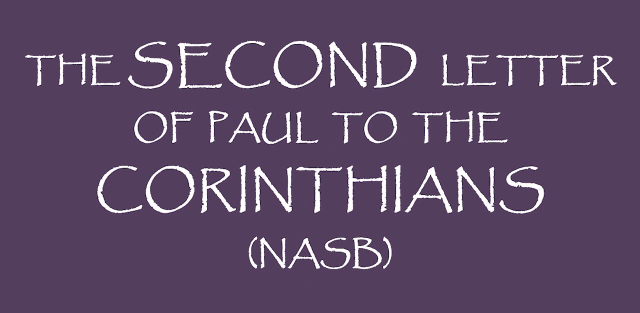 The Second Letter of Paul to the Corinthians (NASB)