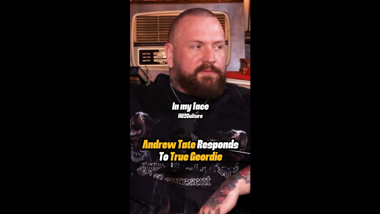 Andrew Tate Responds To True Geordie