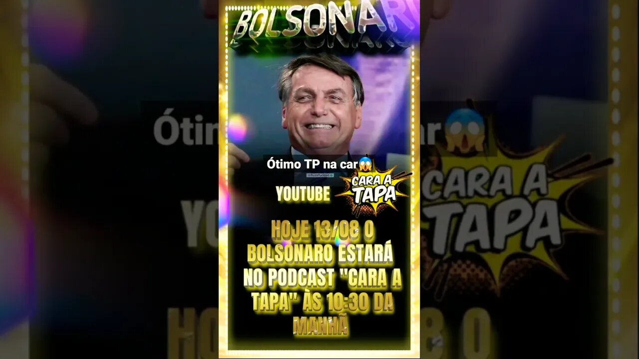 Car😎 a tap😱 com Bolsonaro #shorts