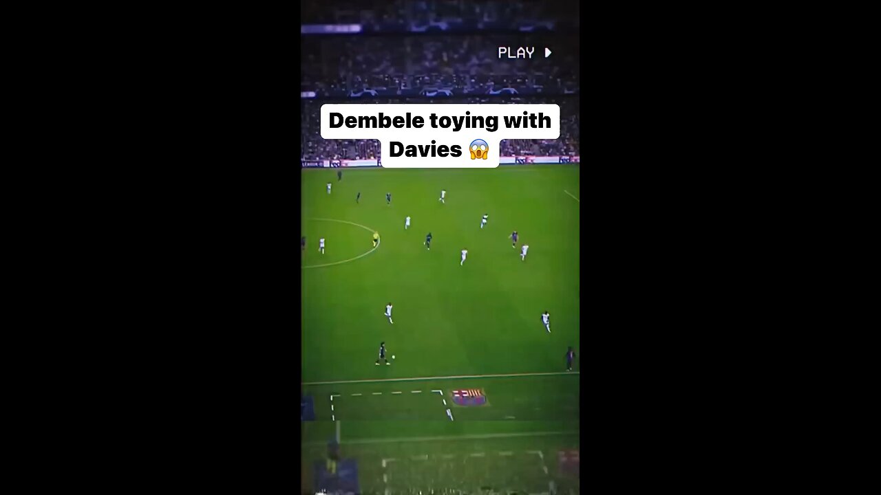 Dembele toying with Davies 😱(short video)