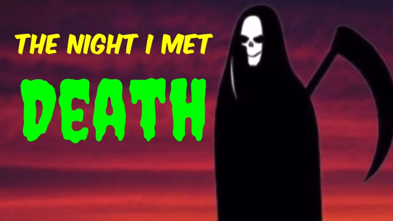 The Night I met a death