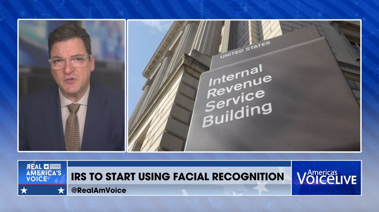 IRS Now Using Facial Recognition - Asks for Selfies