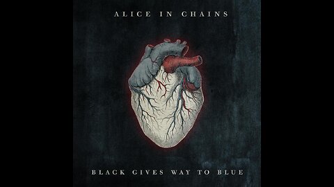 Alice In Chains - Black Gives Way To Blue