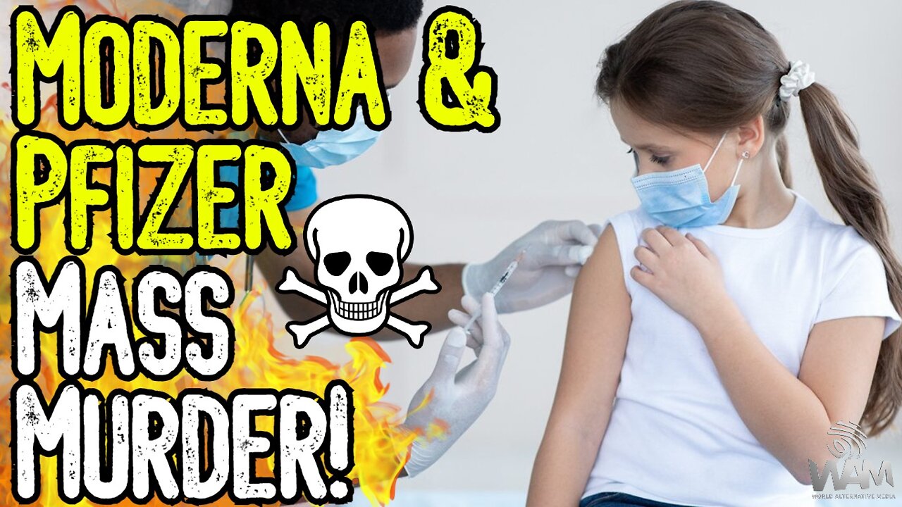 EXPOSED! Moderna & Pfizer MASS MURDER Goes Mainstream! - KIDS Told To GET HEART ATTACK JAB!