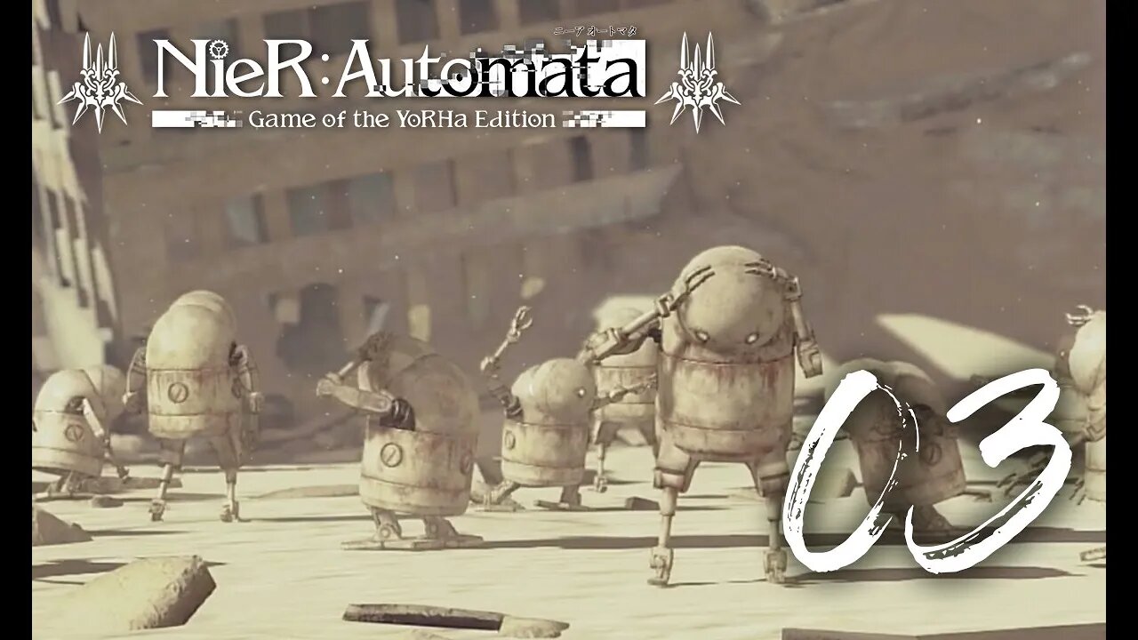 The Desert Zone | Nier: Automata | Blind PS4 Gameplay 03 | SpliffyTV