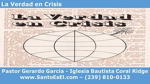 2021 01 27 Estudio Bíblico - La Verdad en Crisis