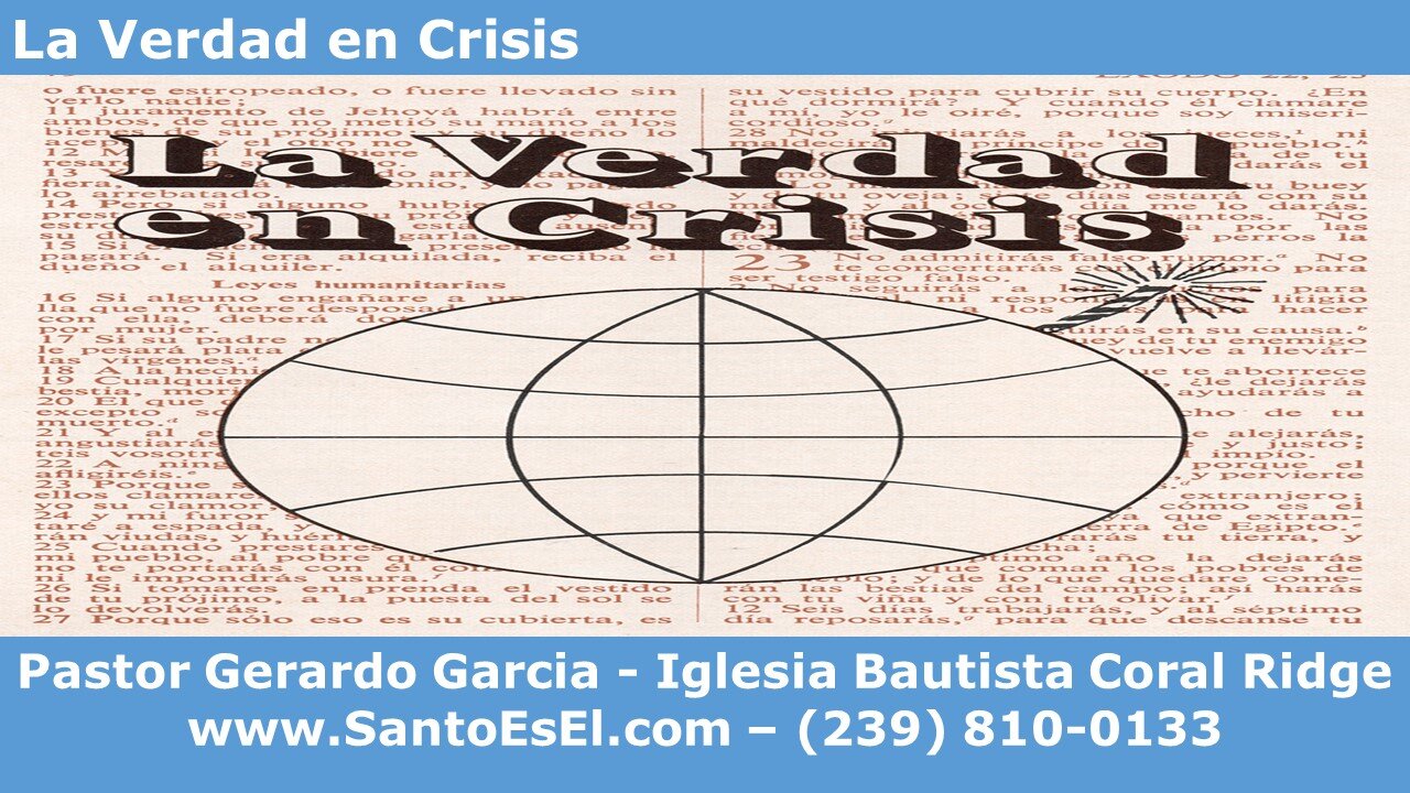 2021 01 27 Estudio Bíblico - La Verdad en Crisis