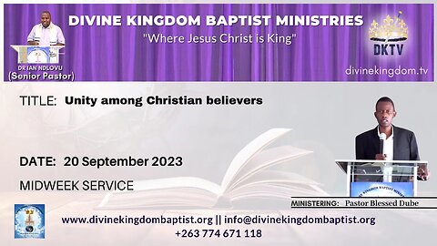 Unity Amongst Christian Believers | Pastor Blessed Dube | 20 September 2023