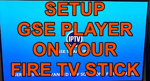 Install Smart GSE on your Fire TV Stick