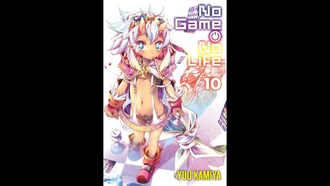 No Game No Life Vol. 10