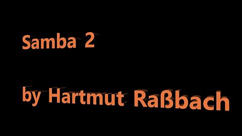 Samba 2 © Music Hartmut Raßbach