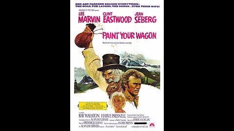 Paint Your Wagon Review (Movie Review)