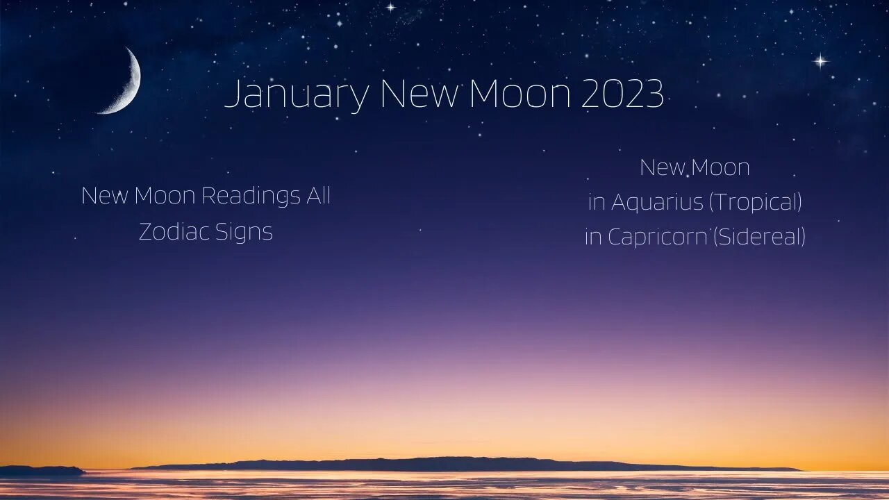 New Moon | January 2023 Monthly Tarot Readings | Lunar New Year | All Signs