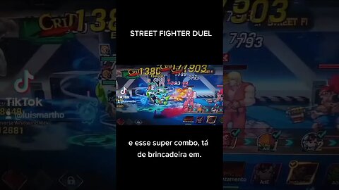 jaja tem vídeo de street fighter duel aqui no canal.