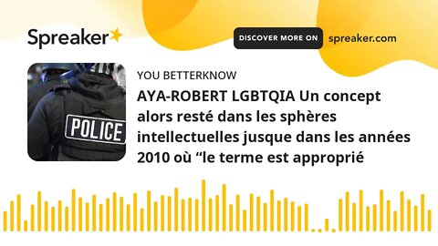 AYA-ROBERT LGBTQIA Un concept alors resté dans les sphères intellectuelles jusque dans les années 20