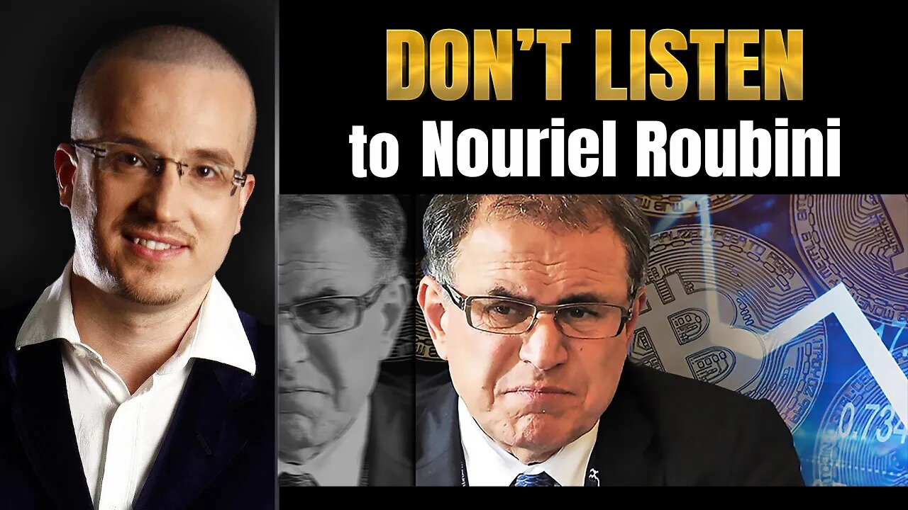 Don't listen to Nouriel Roubini - Bitcoin is more important