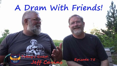 A Dram with Jeff Cavins