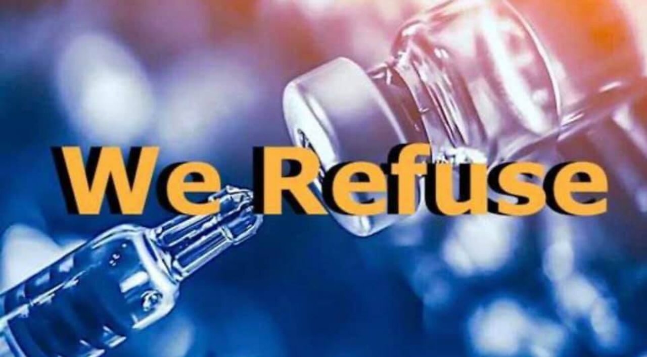 THE THING IS IN THE VACCINE ? WE REFUSE IT ! pt 1