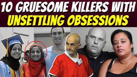 10 Gruesome Killers With Unsettling Obsessions | Creeoshow