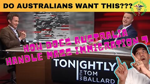 DOUGLAS MURRAY With Tom Ballard: How Should Australian Immigration Be