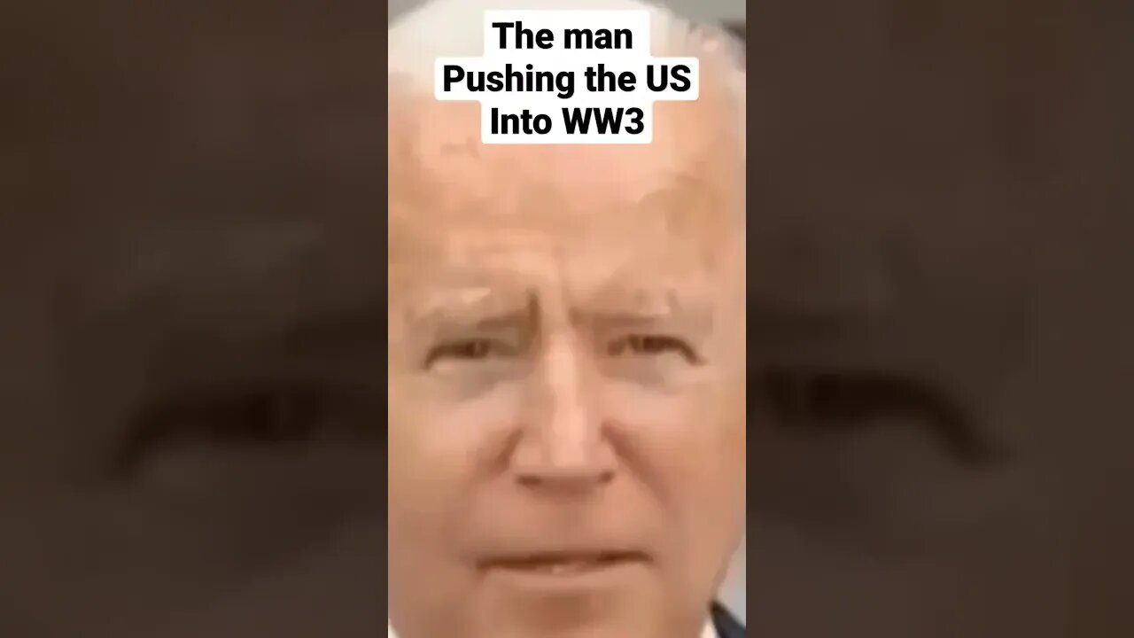 Biden pushes for ww3