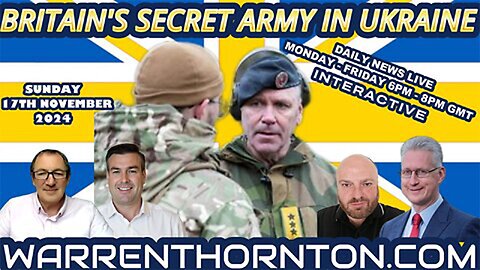 BRITAINS SECRET ARMY IN UKRAINE WITH WARREN THORNTON, PAUL BROOKER, JAMES TWEEDIE