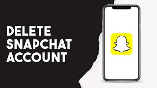 How To Delete Snapchat Account