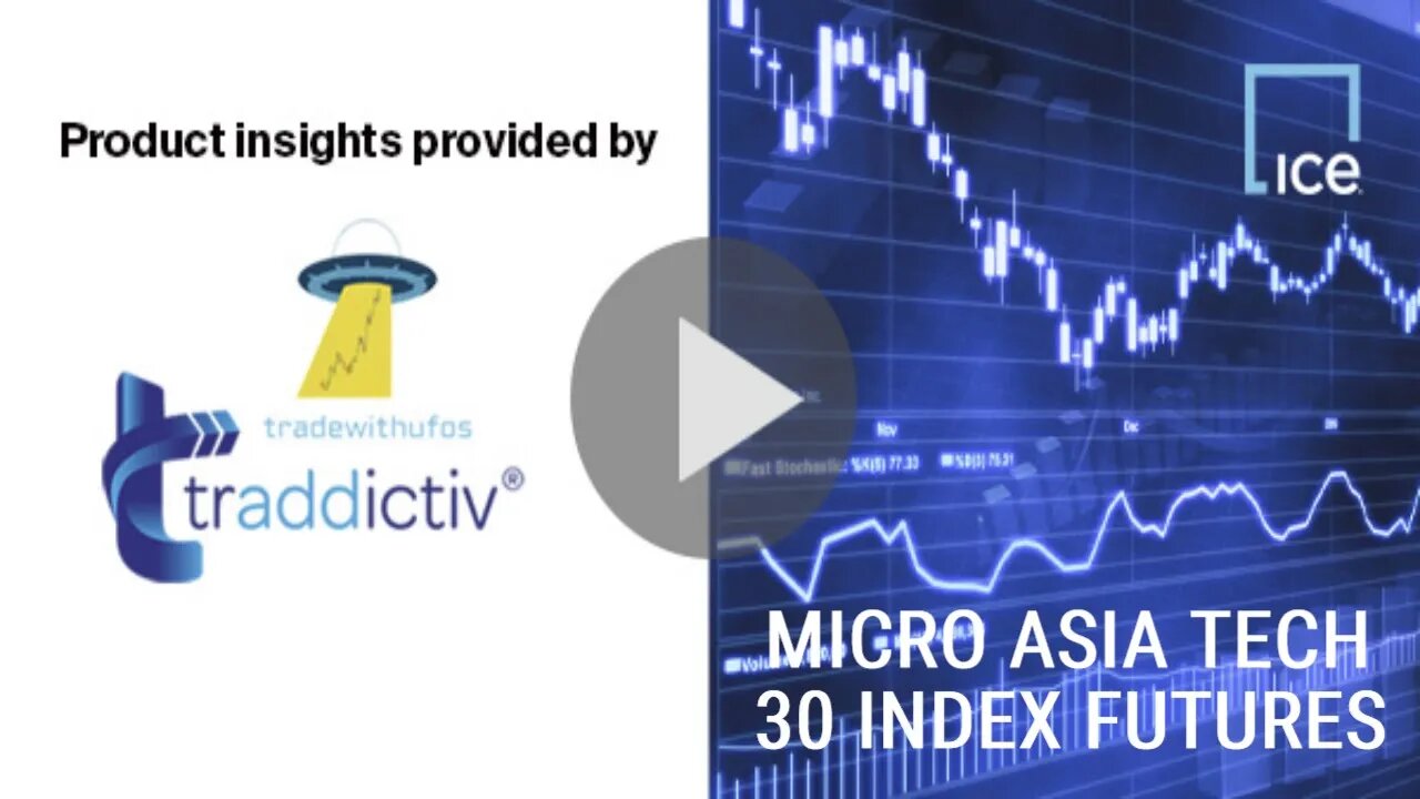 Revolutionize Your Trading With MICRO ASIA TECH 30 INDEX FUTURES (ATI) by ICE Futures Singapore