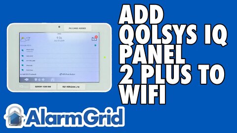 Adding a Qolsys IQ Panel 2 to My Local WIFI