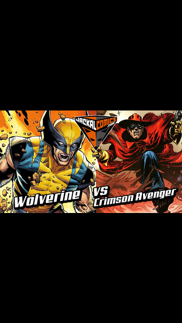 WOLVERINE Vs. CRIMSON AVENGER - Comic Book Battles: Who Would Win In A Fight?