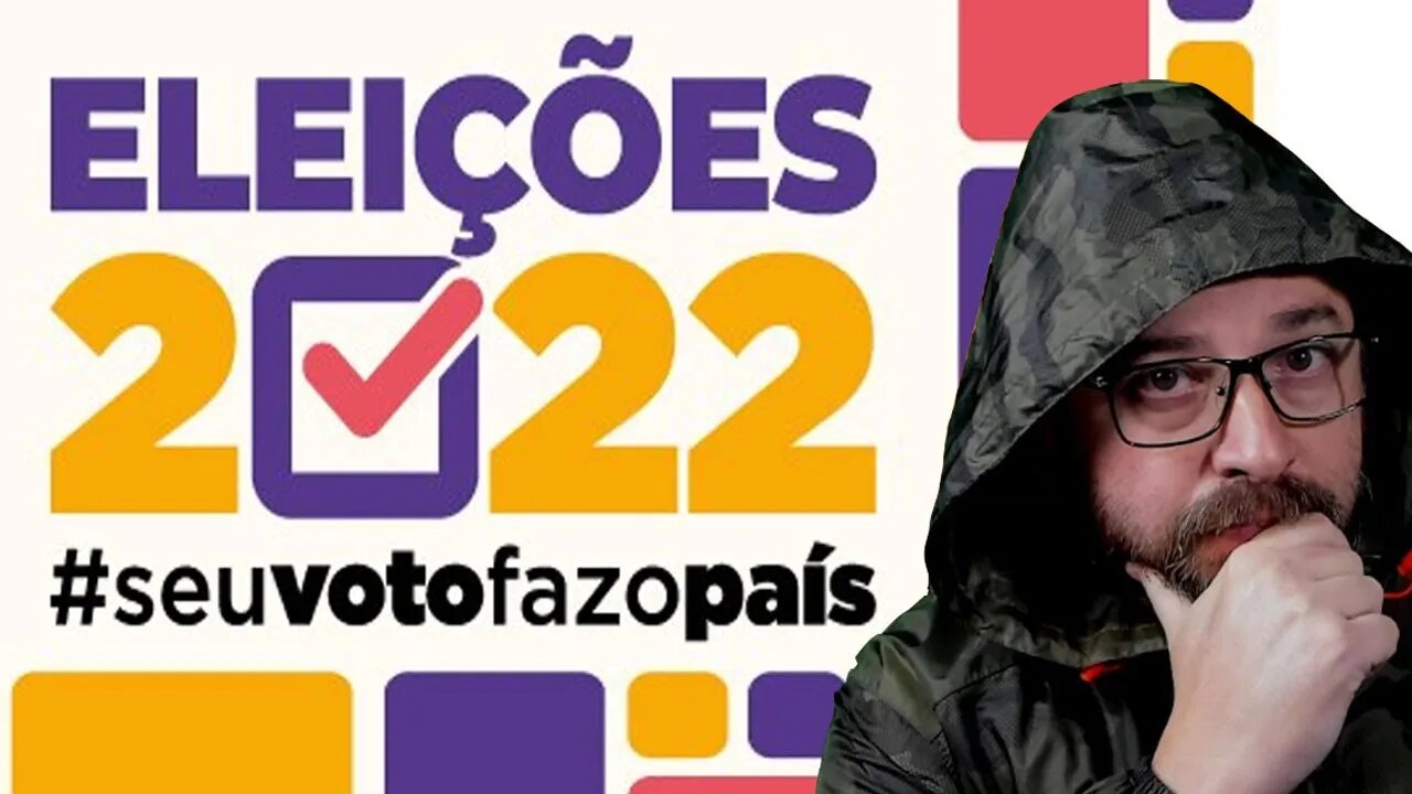 Eleições 2022 AO VIVO