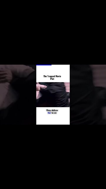The Trapped Movie Plot