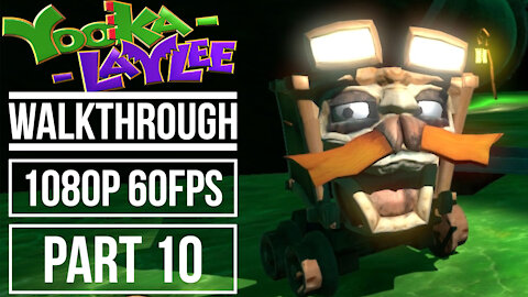 YOOKA LAYLEE Gameplay Walkthrough PART 10 No Commentary World 3 Moodymaze Marsh [1080p 60fps]