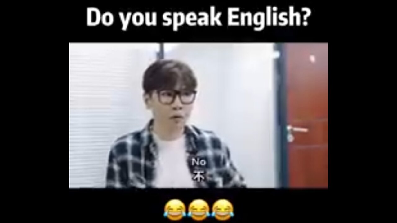 Do you speak English?lol