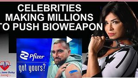 CELEBRITIES MAKING MILLIONS TO PUSH BIOWEAPON