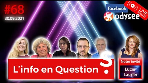 L'info en QuestionS #68 avec Lucie Laurier - 30.09.21