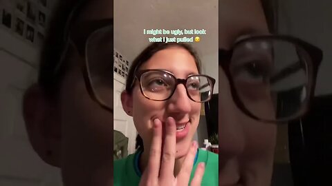 I might be ugly, but look what I just pulled Video By grace koenigstein #Shorts