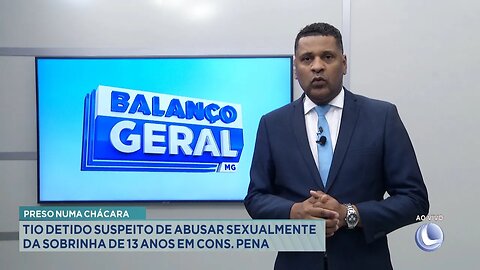 Preso numa Chácara: Tio Detido Suspeito de Abusar Sexualmente da Sobrinha de 13 Anos em Cons. Pena.