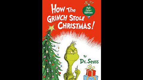 How the Grinch Stole Christmas