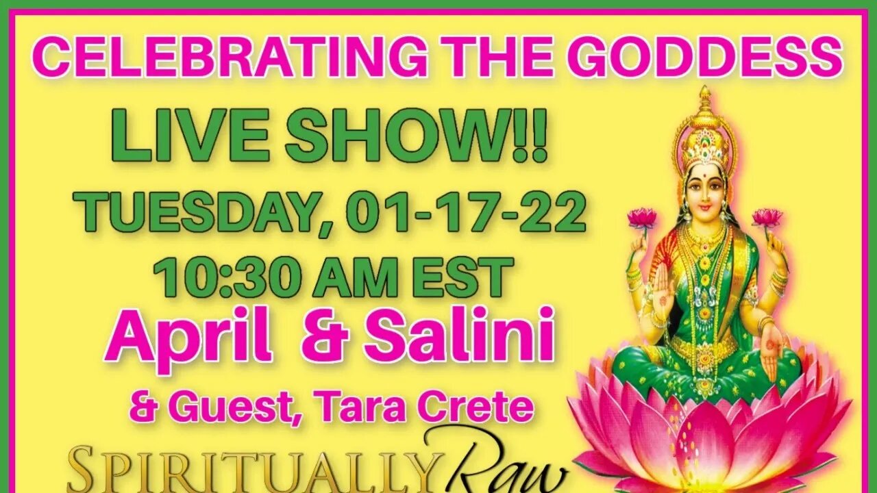 CELEBRATING THE GODDESS