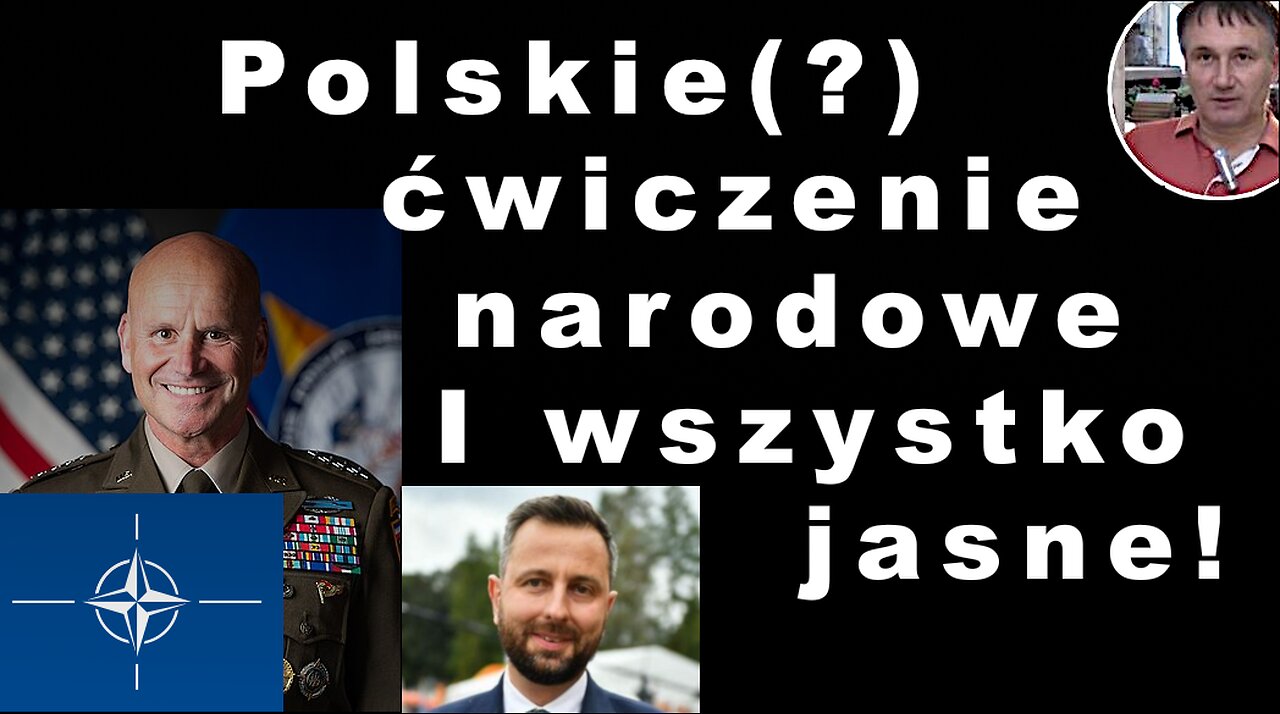 Z.Kękuś PPP 503 Manewry, a zapowiedź K.Szewczyk spowodowania przez NATO w 2024 r. wojny w Polsce