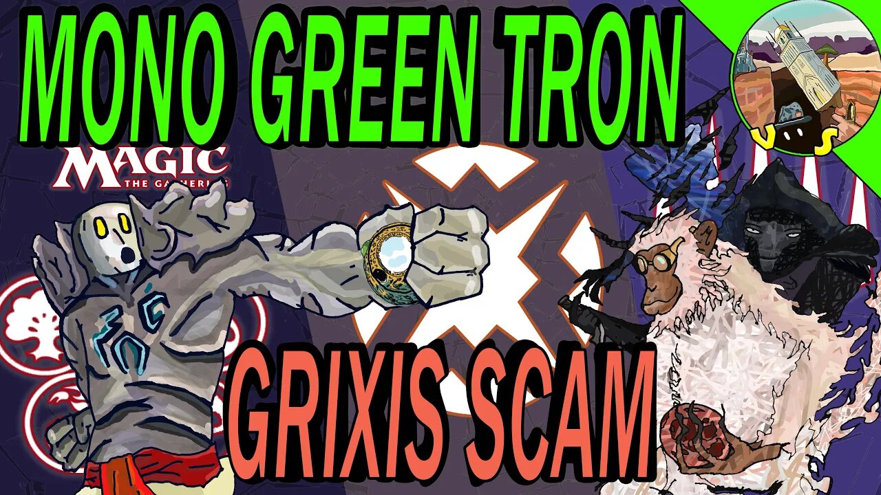 Mono Green Tron VS Grixis Scam｜It was the best of Top Decks, It was The Worst of Top Decks ｜MTGO