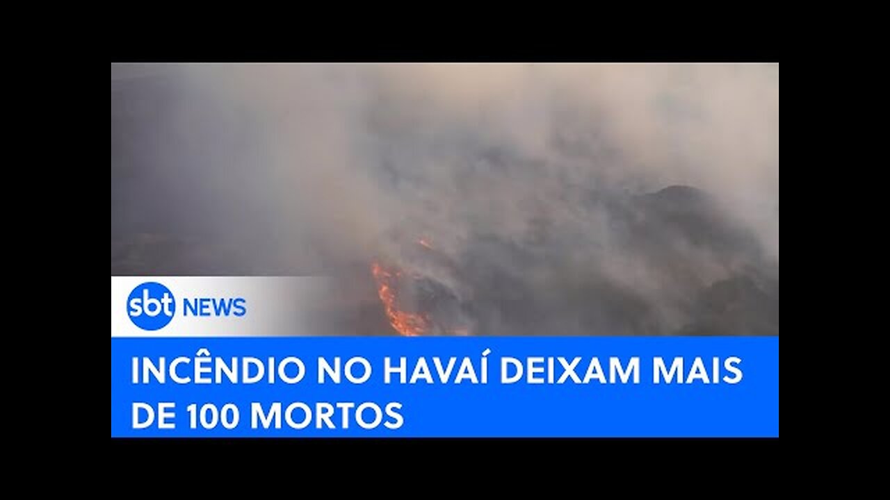 Incêndios florestais deixam mais de 100 mortos no Havaí - #SBTNewsnaTV (17-08-23)