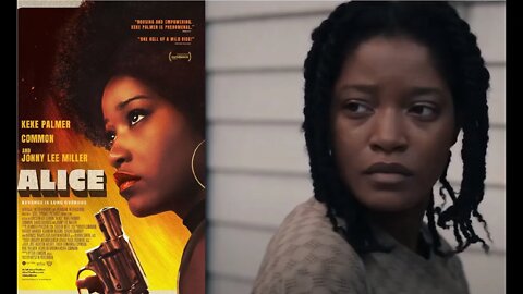 Post-Civil Rights SLAVE Action Drama w/ Keke Palmer as Alice IN Alice = #BlackHistoryMonth Movie