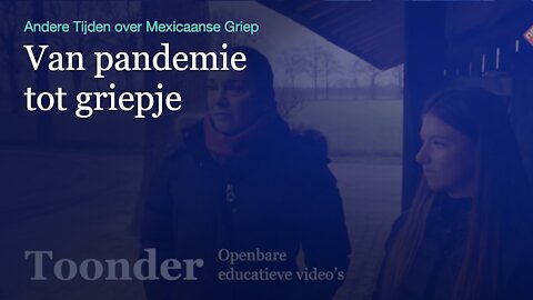 Mexicaanse Griep: van pandemie tot griepje (Andere Tijden)