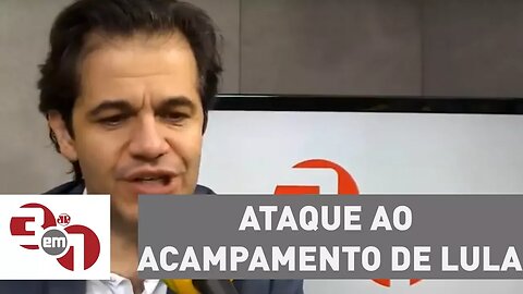 Ataque ao acampamento de Lula deixa 2 feridos