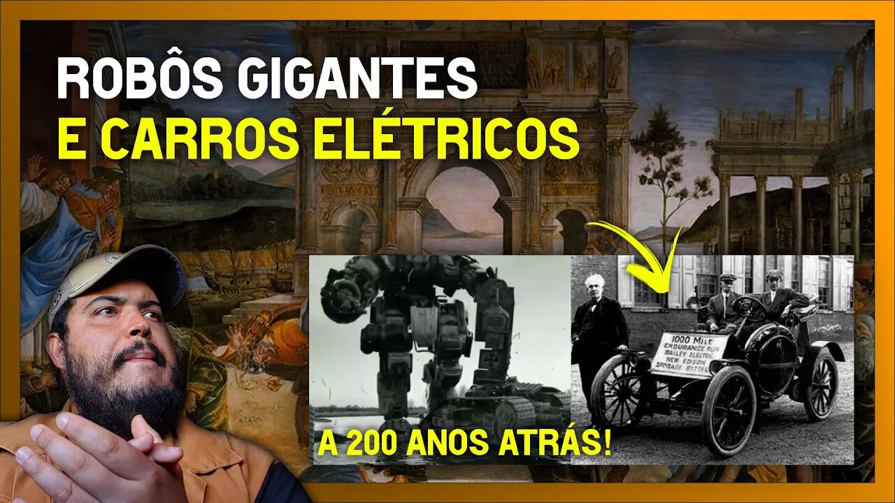 ROBÔS GIGANTES e carros elétricos - História alternativa sobre a criação do mundo